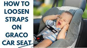 how to loosen graco car seat straps