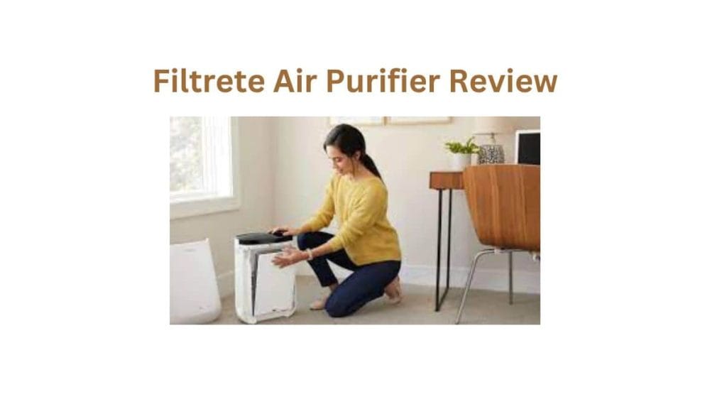 Filtrete Air Purifier Review