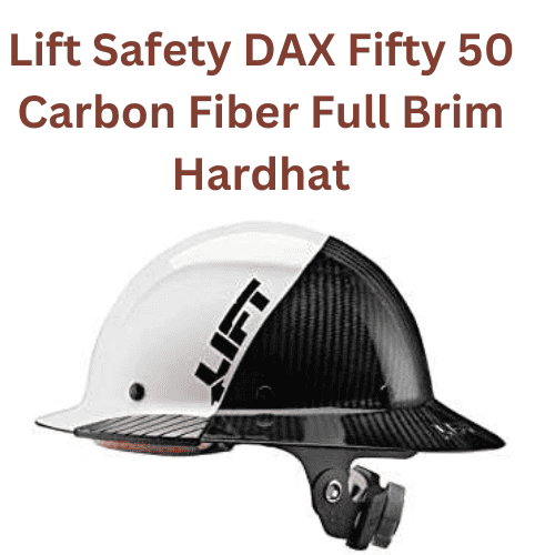 Lift Safety DAX Fifty 50 Carbon Fiber Full Brim Hardhats