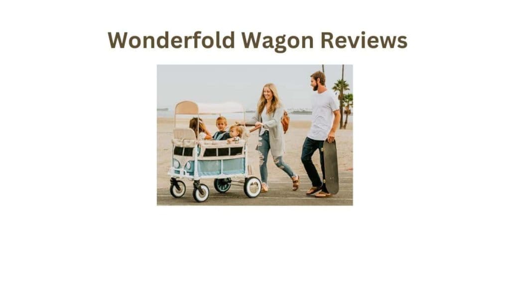 Wonderfold Wagon Reviews