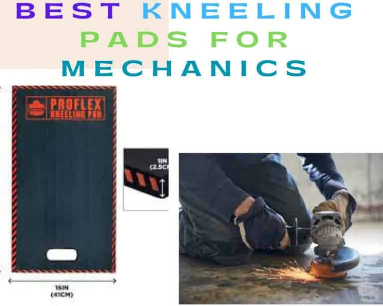 Best Kneeling Pads For Mechanics