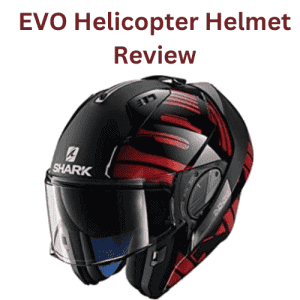 EVO Helicopter Helmet Review