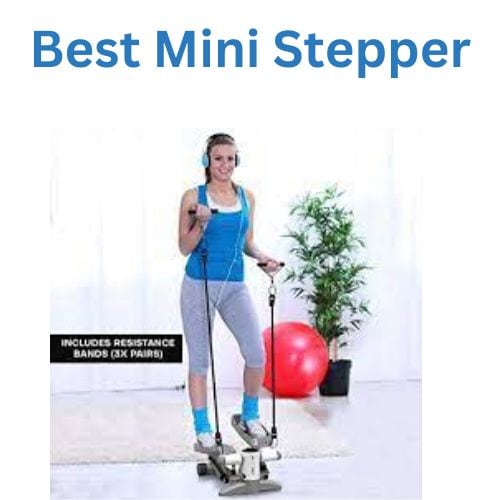 Best Mini Stepper