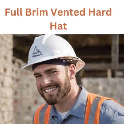 Full Brim Vented Hard Hat