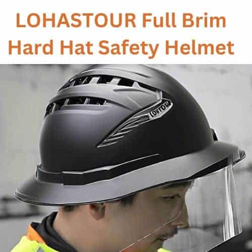 LOHASTOUR Full Brim Hard Hat Safety Helmet