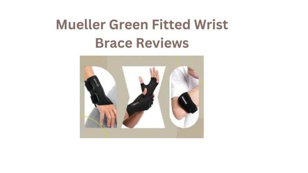 Mueller Green Fitted Wrist Brace Reviews