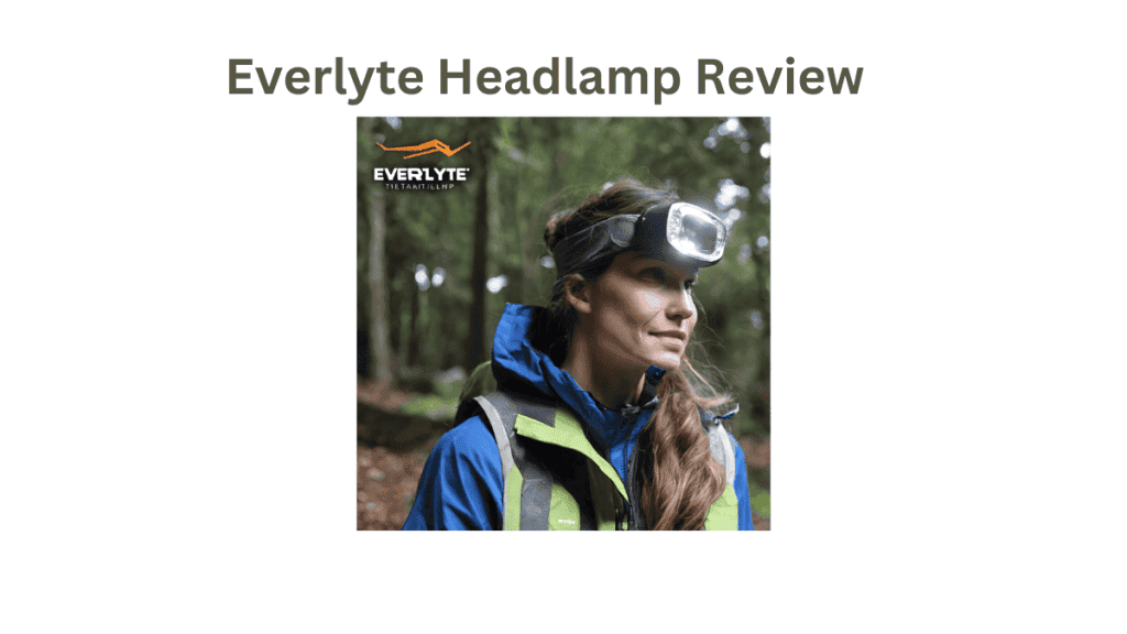 Everlyte Headlamp Review